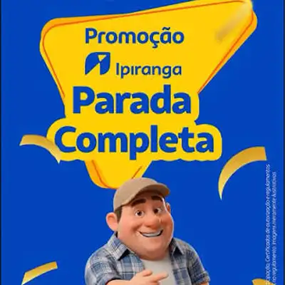 Promoção Ipiranga Parada Completa